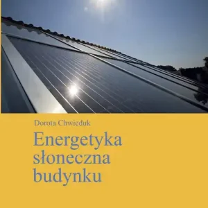 Hit sprzedaży Energetyka słoneczna budynku
