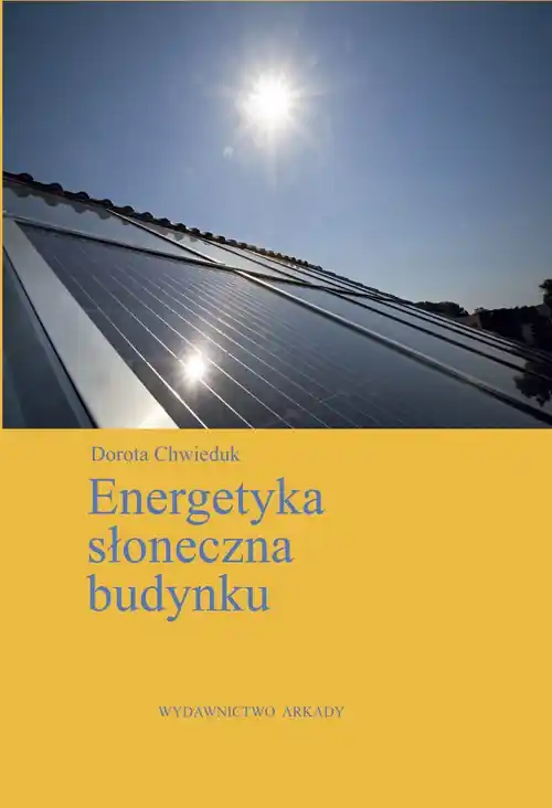 Hit sprzedaży Energetyka słoneczna budynku
