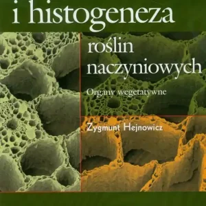 Anatomia i histogeneza roślin naczyniowych Tylko do końca tygodnia