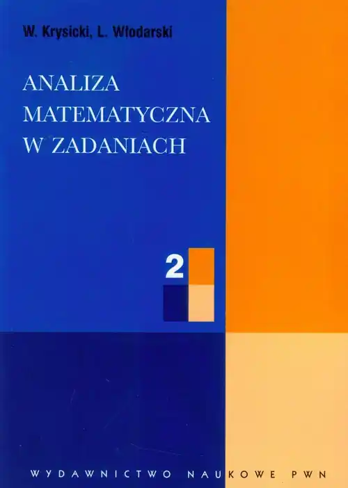 Analiza Matematyczna w Zadaniach cz.2 Nie przegap