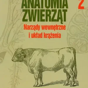 Anatomia zwierząt T2 - Narządy wewnętrzne.. Tani