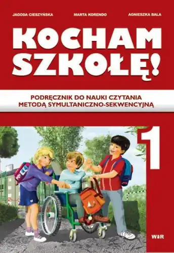 Sprawdź teraz Kocham szkołę 1 Podręcznik