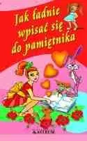 Jak ładnie wpisać się do pamiętnika. Taniej