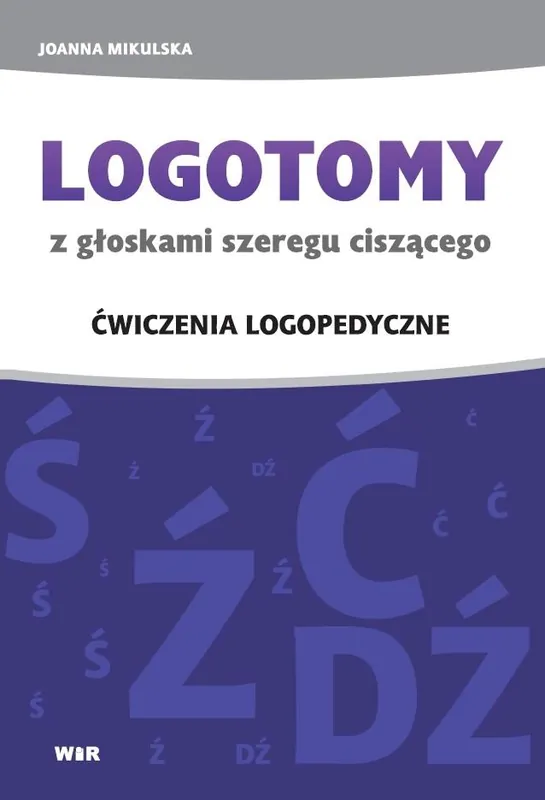 LOGOTOMY z głoskami szeregu ciszącego ś, ź, ć, dź. Ćwiczenia logopedyczne Wybór klientów