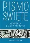 Pismo Święte Nowego Testamentu mały format BR Tylko do końca tygodnia