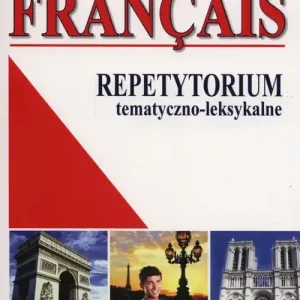 Francais. Repetytorium tem-leks. w.2013 WAGROS Ograniczona ilość