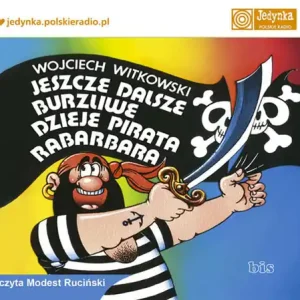 Tani Jeszcze dalsze burzliwe dzieje pirata ...audiobook