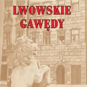 Wysoka jakość Lwowskie gawędy