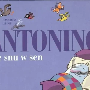 Ostatnia szansa Antonino ze snu w sen