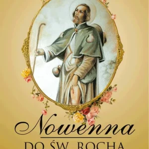 Nowenna Do Św Rocha Obniżka ceny