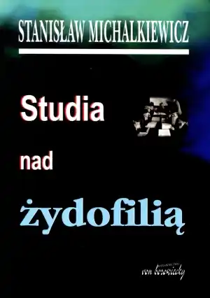 Oferta limitowana Studia nad żydofilią