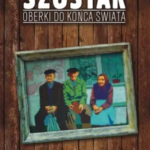 Taniej Oberki do końca świata
