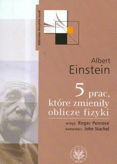 Taniej 5 prac które zmieniły oblicze fizyki