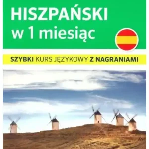 Kup teraz Hiszpańskie w 1 miesiąc
