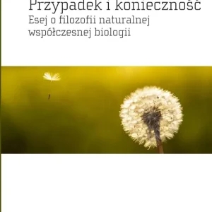 Przypadek i konieczność Nie przegap