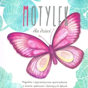 Motylek dla dzieci wyd. 2023 Zniżka
