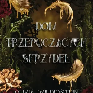 Premium Królestwo wron Tom 1 Dom trzepoczących skrzydeł