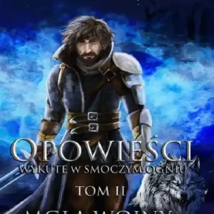 Opowieści wykute w smoczym ogniu. Tom 2 Super okazja
