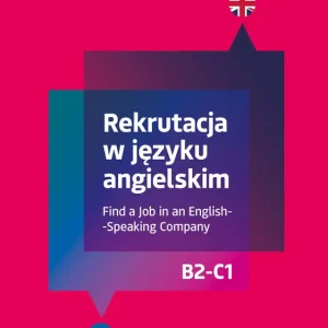 Bestseller Rekrutacja w języku angielskim. Find a Job in an English-Speaking Company