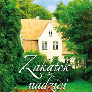 Zakątek nadziei Ekspresowa dostawa