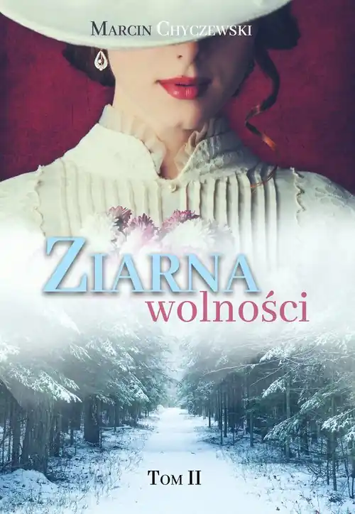 Ziarna wolności. Tom 2 Tylko do końca tygodnia