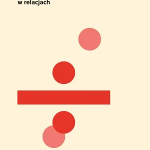 Psychologia procesu w relacjach Wybór klientów