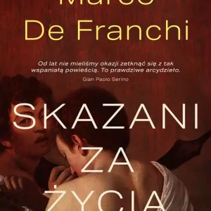 Najlepsza cena Skazani za życia