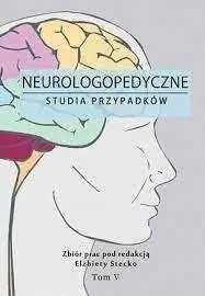 Szybka wysyłka Neurologopedyczne studia przypadków T.5