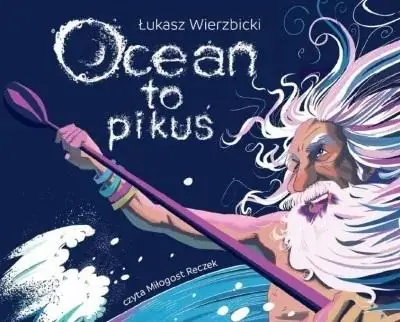 Ocean to pikuś Ekspresowa dostawa