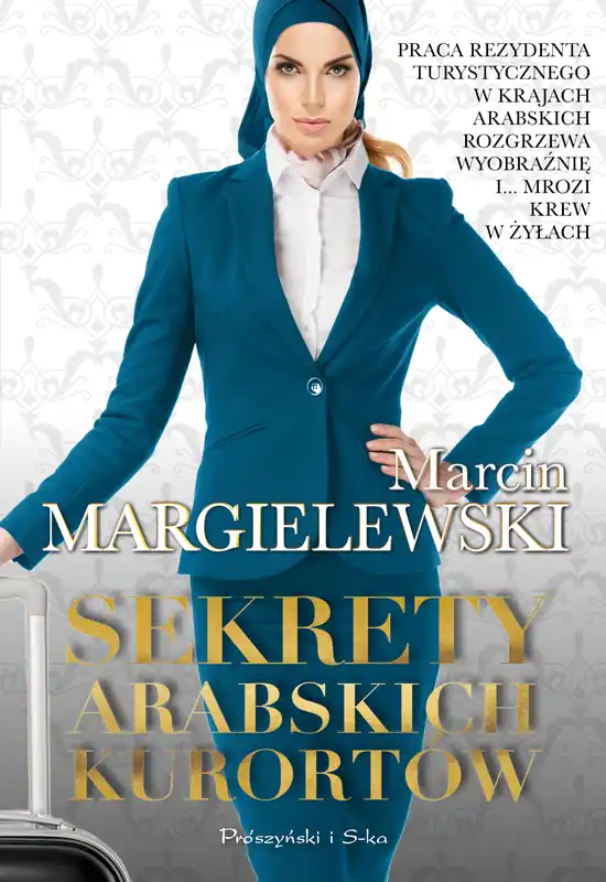 Kup teraz Sekrety arabskich kurortów