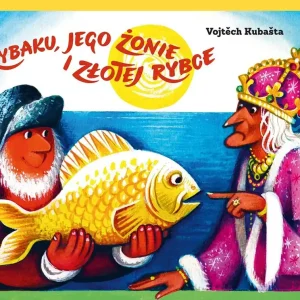 Nie przegap O rybaku, jego żonie i złotej rybce