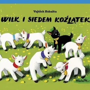 Tylko dziś Wilk i siedem koźlątek wyd. 2