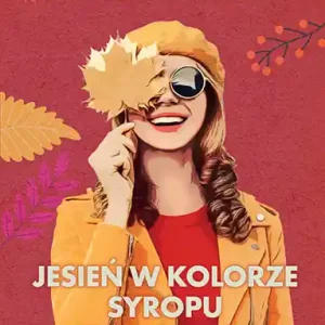 Jesień w kolorze syropu klonowego Darmowa dostawa