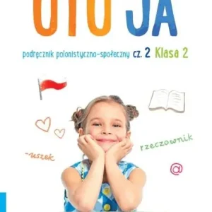 Oto ja SP 2 podr. polonistyczno-społeczny cz.2 Ostatnie sztuki