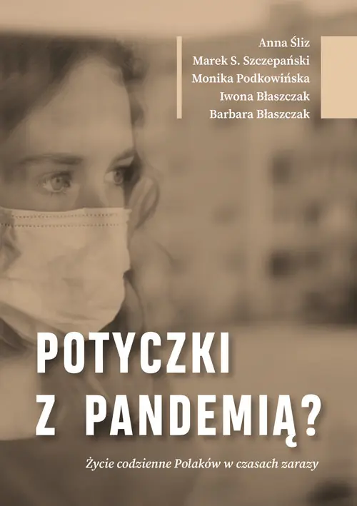 Wybór klientów Potyczki z pandemią? Życie codzienne Polaków..