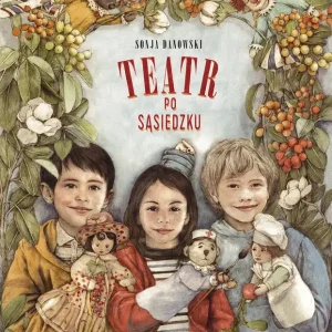 Teatr po sąsiedzku Wysoka jakość