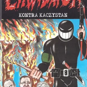 Likwidator kontra kaczystan Szybka wysyłka