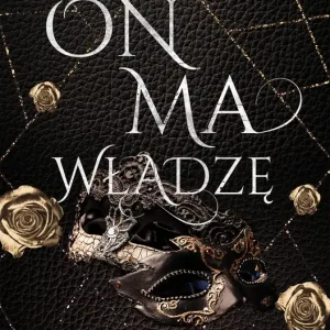 Zamów teraz On ma władzę. Mystic. Tom 2