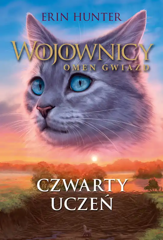 Ostatnia szansa Wojownicy Omen gwiazd Tom 1 Czwarty uczeń wyd. 2023