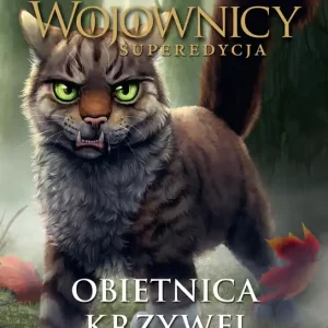 Darmowy zwrot Wojownicy Superedycja Tom 6 Obietnica krzywej gwiazdy wyd. 2023