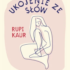 Dostępne od ręki Ukojenie ze słów
