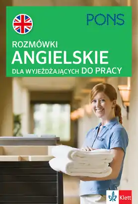 Rozmówki angielskie dla wyjeżdż.do pracy w.4 Nowy