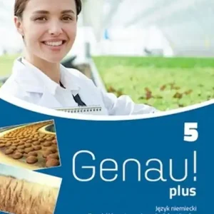 Genau plus 5 Podręcznik (Szk.branż/LO/Tech) Oferta limitowana