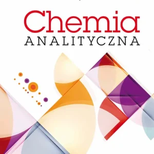 Chemia analityczna Tom 1 Szybka dostawa
