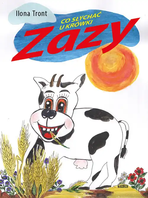 Co słychać u Krówki Zazy Nie przegap