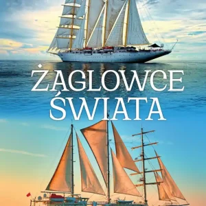 Żaglowce świata Tylko do końca tygodnia
