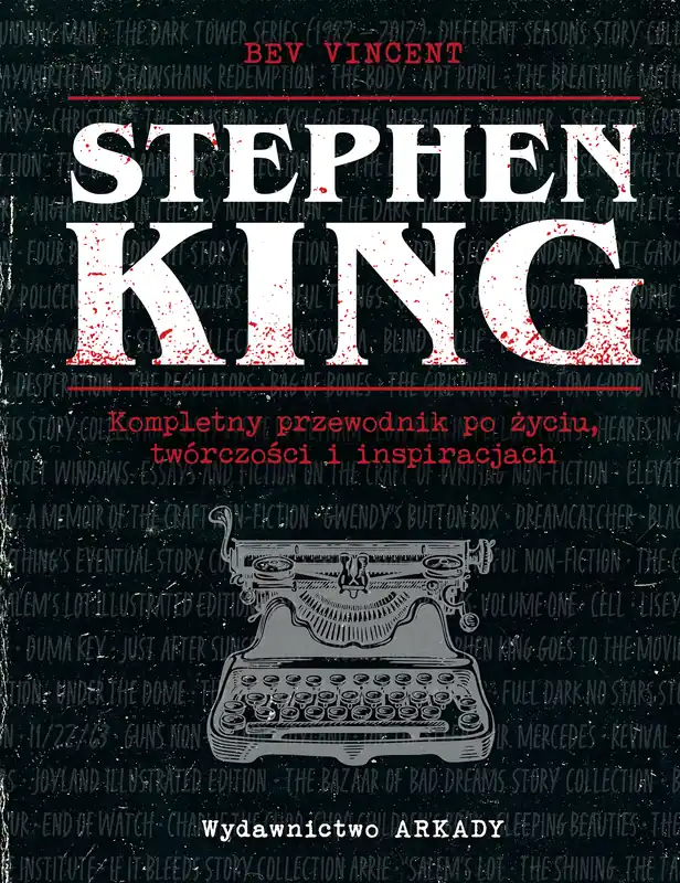 Wybór klientów Stephen King. Kompletny przewodnik po życiu..