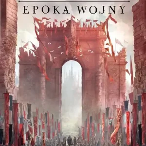 Okazja Epoka wojny. Legendy Pierwszego Imperium. Tom 3
