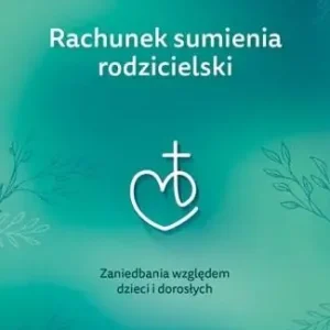 Rachunek sumienia rodzicielski Oferta czasowa