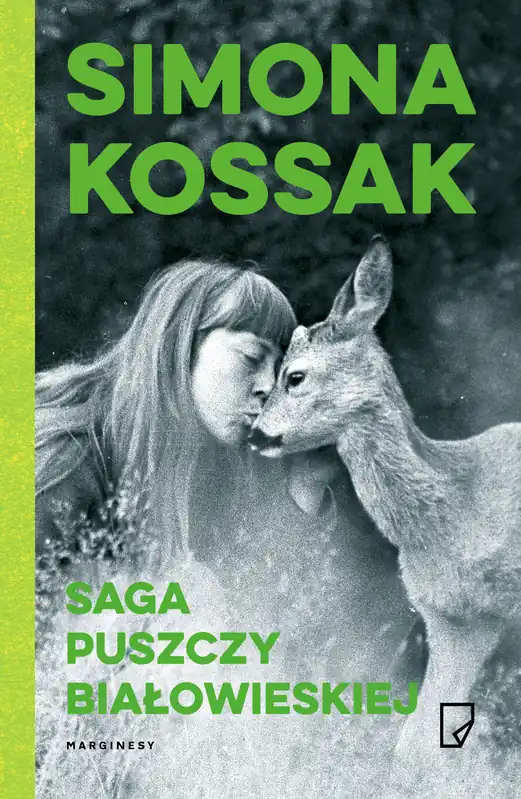 Saga Puszczy Białowieskiej wyd.2 Tylko do końca tygodnia